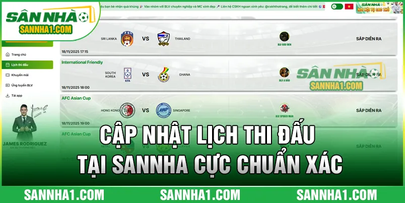 Cập nhật lịch thi đấu tại SANNHA cực chuẩn xác
