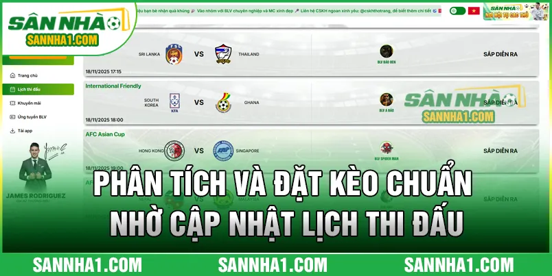 Phân tích và đặt kèo chuẩn nhờ cập nhật lịch thi đấu