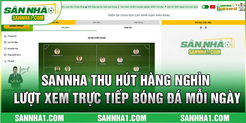 SANNHA thu hút hàng nghìn lượt xem trực tiếp bóng đá mỗi ngày