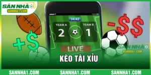 kèo tài xỉu sannha